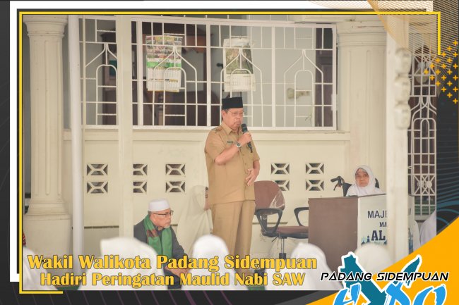 Wakil Walikota Padang Sidempuan Hadiri peringatan Maulid Nabi Muhammad SAW