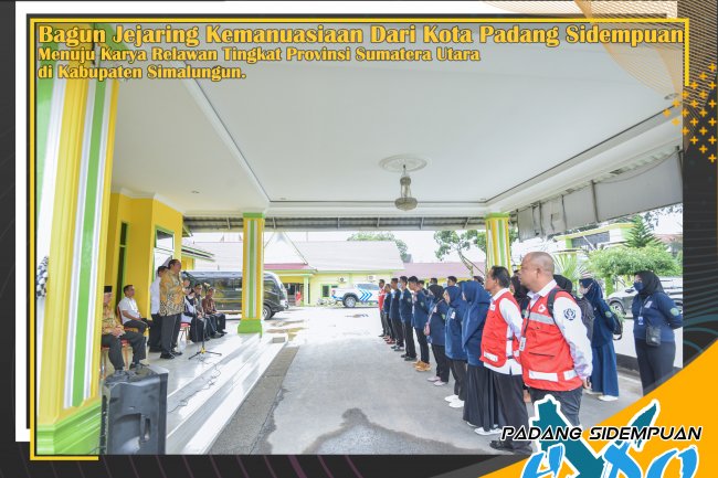 Walikota Padang Sidempuan Irsan Efendi Nasution,SH,MM melepas Relawan PMI Kota Padang Sidempuan Menuju Karya Relawan tingkat Provinsi Sumatera Utara di Kabupaten Simalungun 
