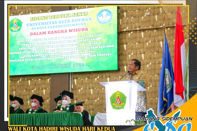 Wali Kota Padang Sidempuan Hadiri Wisuda Universitas Aufa Royhan