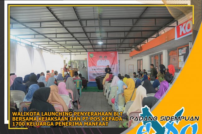 Wali Kota Padang Sidempuan Launching Penyerahan BLT Bersama Kejaksaan Negeri dan PT Pos kepada 1700 Keluarga Penerima Manfaat