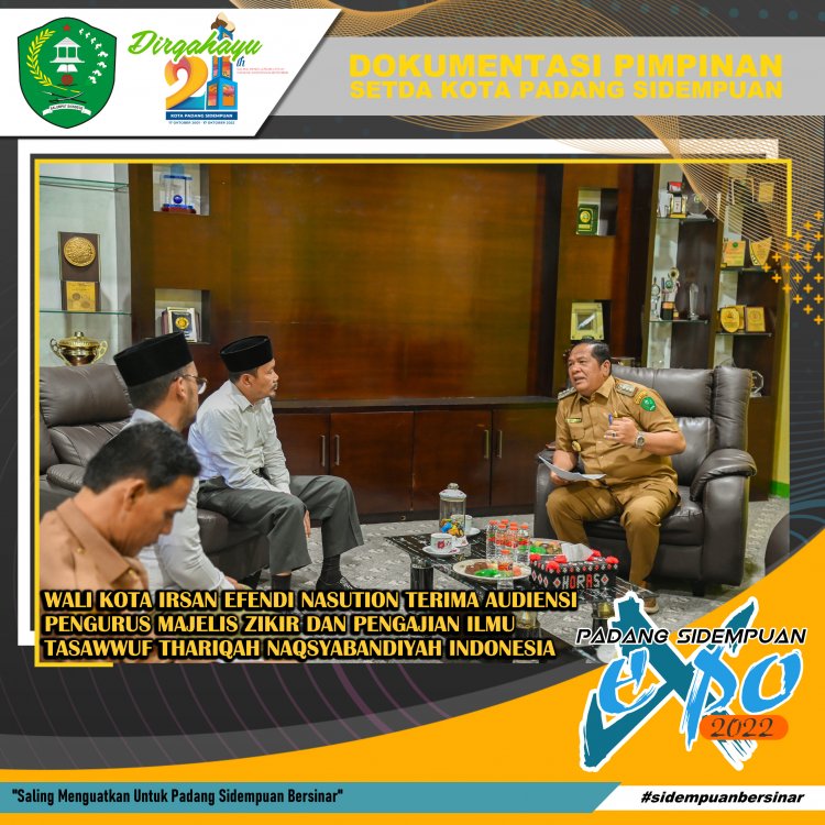 Wali Kota Padang Sidempuan Terima Audiensi Pengurus Majelis Zikir dan Pengajian Ilmu Tasawwuf Thariqah Naqsyabandiyah Tabagsel