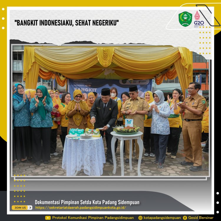 Walikota Membuka secara Resmi Acara Puncak Peringatan Hari Kesehatan Nasional ke 58 Tingkat Kota Padang Sidempuan