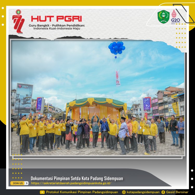 Buka Puncak Peringatan HUT PGRI Ke 77 Tingkat Kota Padang Sidempuan Walikota Berpesan Untuk Menanamkan Rasa Hormat dan Terimakasih Kepada Guru