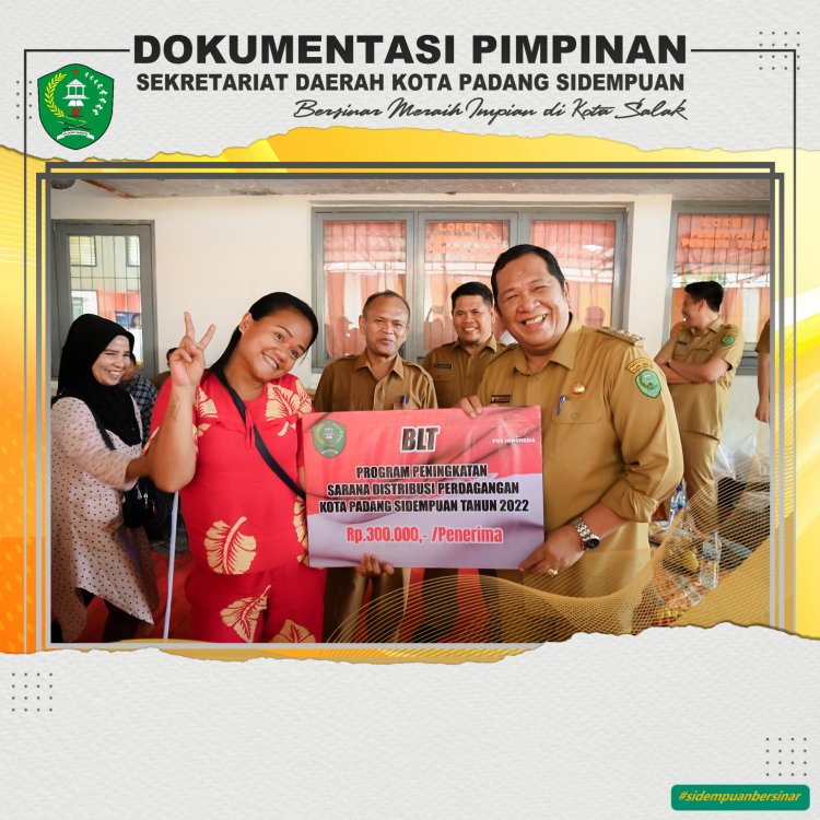 Wali Kota Padang Sidempuan Berikan Bantuan Langsung Tunai Kepada "Pedagang Pejuang" eks Kaki Lima