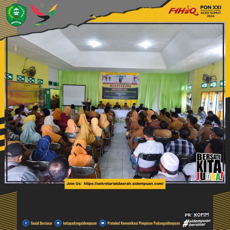 Peningkatan Kapasitas Perekonomian di Kota Padang Sidempuan Yang Merata dan Berkelanjutan Jadi Topik Yang Dibahas  Pada MUSRENBANG Ke. Padang Sidempuan Utara