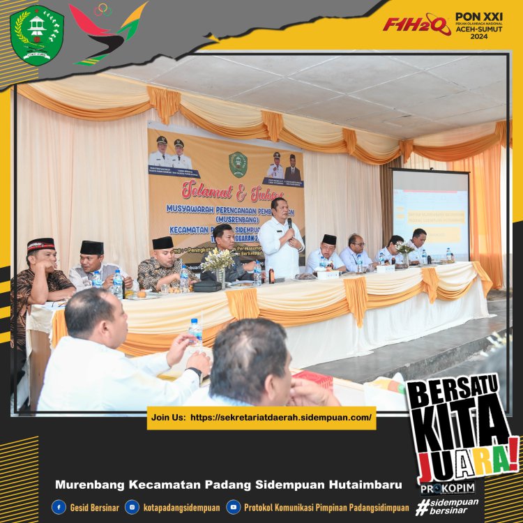 Walikota Irsan Efendi nasution Buka Musrenbang Kecamatan Padang Sidempuan Hutaimbaru