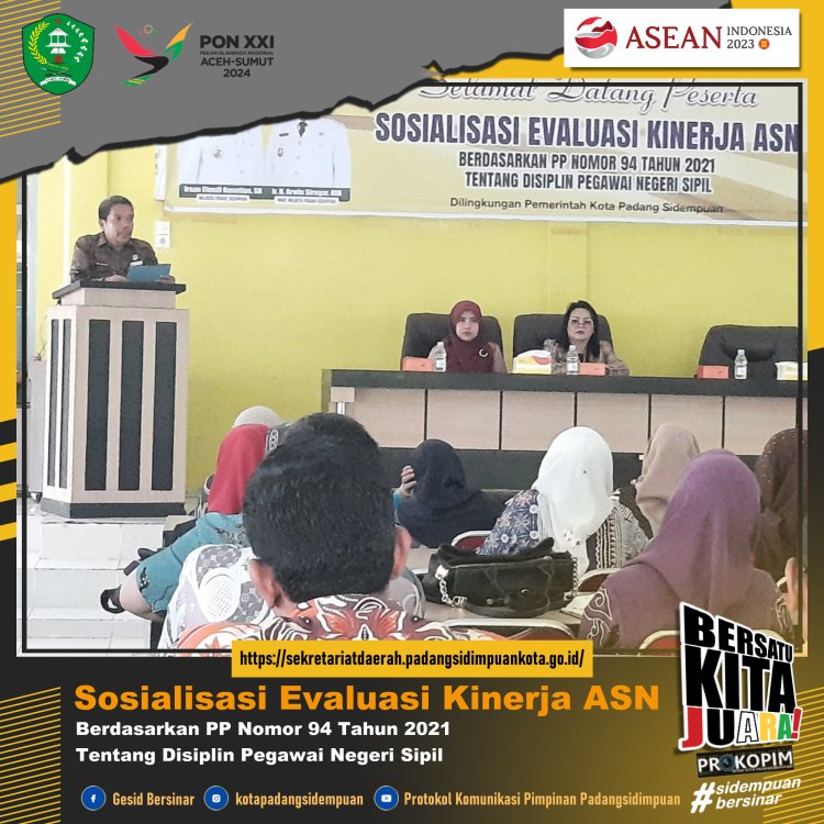 BKPSDM Padang Sidempuan Gelar Sosialisasi PP Nomor 94 Tahun 2021 Tentang Disiplin Pegawai Negeri Sipil
